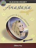 Anastasia (volume 1): La chamane de la taïga sibé