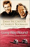 Long Way Round: Chasing Shadows Across the W