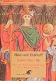 Kaiser Otto III.: Die erste Jahrtausendwende und die Entfaltung Europ