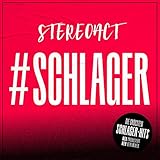 #Schlager - Die größten Schlagerhits neu produziert und geremixed von Stereoact!