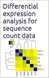 Differential expression analysis for sequence count data (English Edition)