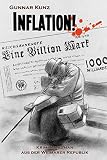 Inflation! (Kriminalroman aus der Weimarer Republik 3)