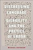Distressing Language: Disability and the Poetics of Error (Crip) (English Edition)