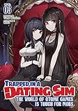 Trapped in a Dating Sim: The World of Otome Games is Tough for Mobs (Light Novel) Vol. 3 (English Edition)
