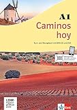 Caminos hoy A1: Kurs- und Übungsbuch mit MP3-CD und DVD