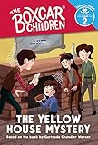 The Yellow House Mystery (Boxcar Children: Time to Read, Level 2)