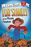 Flat Stanley and the Missing Pumpkins (I Can Read Level 2)