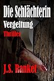 Die Schlächterin - Vergeltung