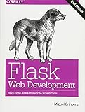 Flask Web Development: Developing Web Applications with Py