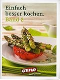 Einfach besser kochen. Band 2