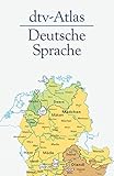 dtv-Atlas: Deutsche Sprache: 19., überarbeitete und korrigierte Auflage 2019