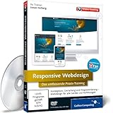Responsive Webdesign - Das umfassende Praxis-Training
