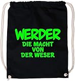 EZYshirt® Werder die Macht von der Weser Baumwoll Stoffb