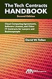 The Tech Contracts Handbook: Cloud Computing Agreements, Software Licenses, and Other IT Contracts for Lawyers and Businesspeop