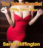 Too Taboo: 7 Tales of Taboo Erotica (English Edition)