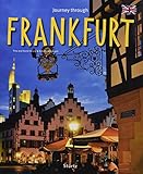 Journey through FRANKFURT - Reise durch FRANKFURT - Ein Bildband mit über 210 Bildern auf 140 Seiten - STÜRTZ Verlag