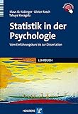 Statistik in der Psychologie: Vom Einführungskurs bis zur D