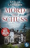 Mord mit Schuss (Ein Folly-on-Weir-Krimi 1)