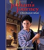 Jotham's Journey: A Storybook for Advent (Storybooks for Advent) (English Edition)