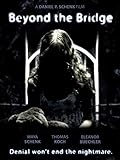 Beyond the Bridge [OV]