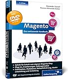 Magento: Das umfassende Handbuch. Installation, Anwendung, Plug-ins, Erweiterungen, Zahlungsmodule, Gestaltung u.v.m. (Galileo Computing)