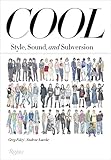 Cool: Style, Sound, and Sub