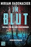 Im Blut: Ein Fall für die Soko Sennenberger (Die Soko Sennenberger-Reihe 1)