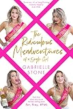 The Ridiculous Misadventures of a Single Girl (Eat, Pray, #FML Book 2) (English Edition)