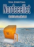 Nordseelist. Ostfrieslandkrimi (Köhler und Wolter ermitteln 9)