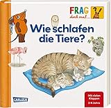 Frag doch mal ... die Maus!: Wie schlafen die Tiere?: Erstes Sachw