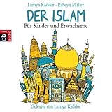 Der Islam: Für Kinder und Erw