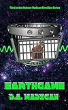 Earthgame (Webster Madison Hired Gun Book 3) (English Edition)
