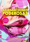 Afirmaciones atrevidas: el ingenio y la sabiduría de las mujeres indetenibles (Spanish Edition)