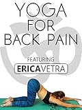 Yoga for Back Pain With Erica Vetra [OV]