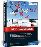 SAP-Personalwirtschaft: Ihr Ratgeber für die tägliche Arbeit mit SAP ERP HCM (SAP HR) (SAP PRESS)