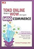 Toko Online Makin Wow! dengan WooC