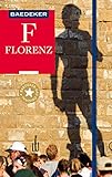 Baedeker Reiseführer Florenz: mit praktischer Karte EASY ZI