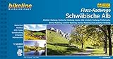 Fluss-Radwege Schwäbische Alb: Albtäler-Radweg, Neckartal-Radweg, Lauter-Alb-Lindach-Radweg, Filstalroute, Brenz-Radweg, Lonetal-Radweg, Donau-Radweg ... LiveUpdate (Bikeline Radtourenbücher)