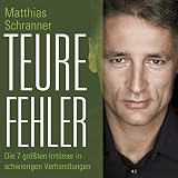 Teure Fehler. Die sieben größten Irrtümer in schwierigen Verhandlung