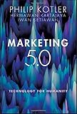 Marketing 5.0: Technology for Humanity