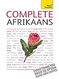 Complete Afrikaans Beginner to Intermediate Book and Audio Course: Learn to read, write, speak and understand a new language with Teach Yourself (Teach Yourself Complete Courses) (English Edition)