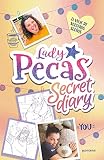 El viaje de nuestros sueños (Lady Pecas Secret Diary 2)