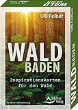 Waldbaden – Inspirationskarten für den Wald: - 40 Karten mit Anleitung