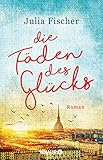 Die Fäden des Glücks: R