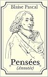Pensées (Annotée) (French Edition)