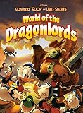 Donald Duck and Uncle Scrooge: World of the Dragonlords (English Edition)