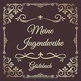 Meine Jugendweihe Gästebuch: Vintage Gästebuch Album Zum Ausfüllen 110 Seiten - Geschenkidee Zum Eintragen von Glückwünschen zur Jugendweihe - ... und Frauen; Motiv: Rot Gold Ornamente F