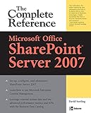 Microsoft® Office SharePoint® Server 2007: The Complete Reference (English Edition)