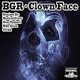 Clown Face (HAAR RAPHAEL Remix)