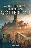 Göttertod: The First Empire (Zeit der Legenden 3)